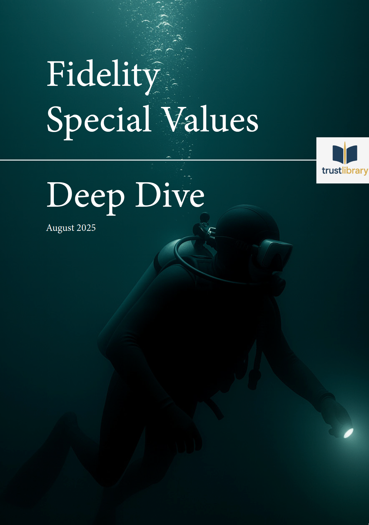 Fidelity Special Values - Deep Dive