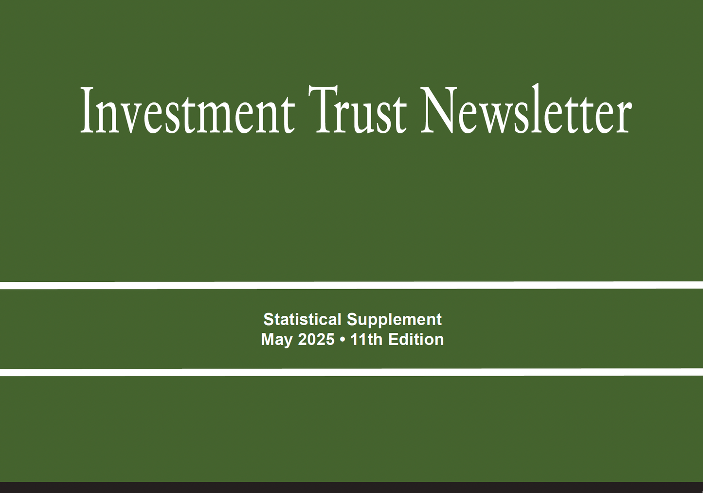 Investment Trust Newsletter Statistical Supplement May 2025 (Digital Version)