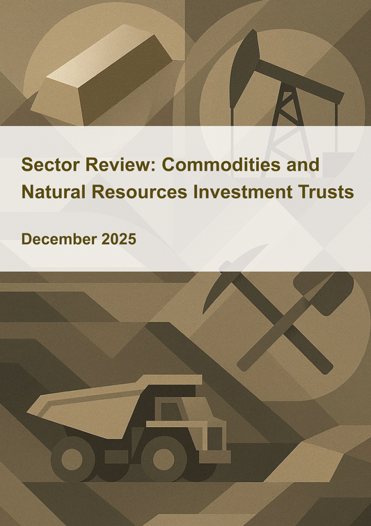 Sector Review: Commodities and Natural Resources Investment Trusts